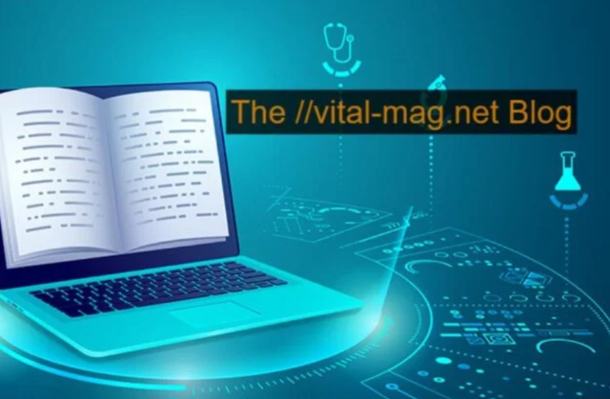 The Vital-Mag.net Blog